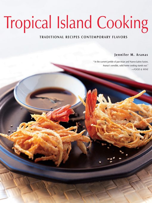 Title details for Tropical Island Cooking by Jennifer Aranas - Available